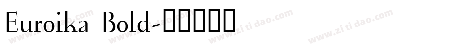 Euroika Bold字体转换